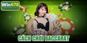 Cách Chơi Baccarat