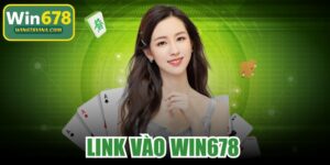 Link Vào WIN678
