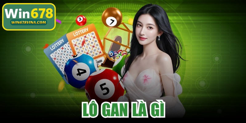 Lô Gan Là Gì