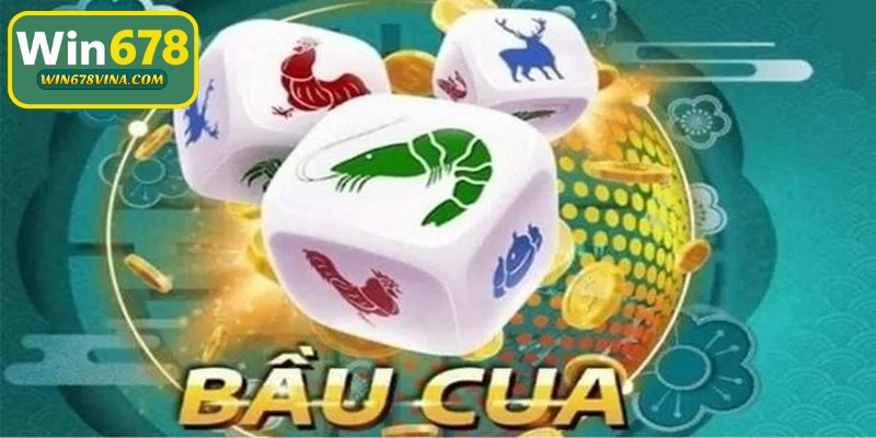 Mẹo thắng lớn chơi bầu cua WIN678 giúp tự tin khi xuống cược