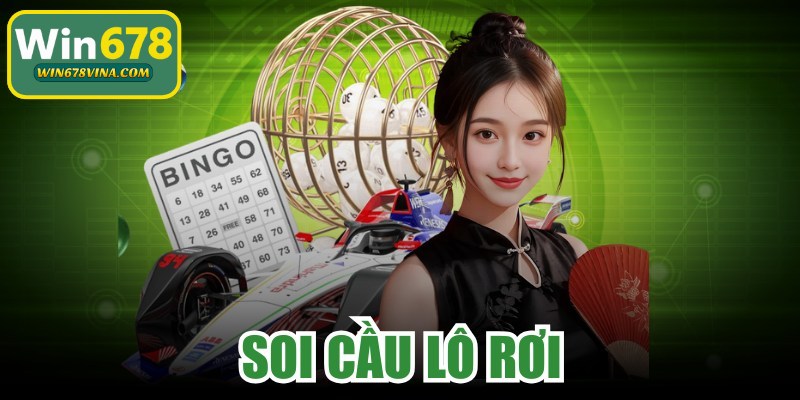 Soi Cầu Lô Rơi